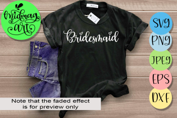 Bridesmaid, Wedding SVG Design Review for Real Projects
