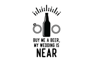 Buy Me a Beer, My Wedding is Near Embroidery Design Review