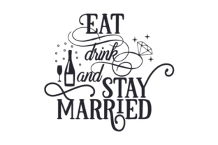 Eat, Drink and Stay Married Embroidery Design Review