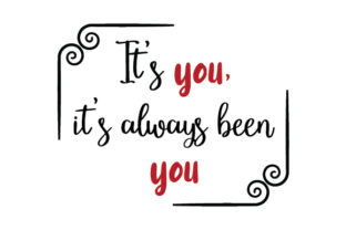 It’s You, It’s Always Been You Embroidery Design Review
